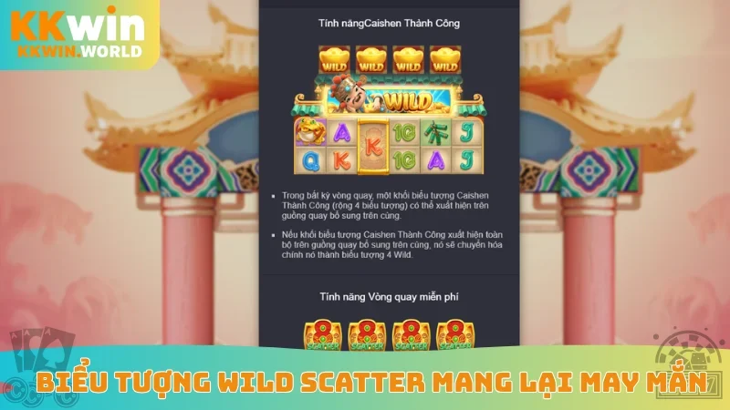 Biểu tượng Wild Scatter mang lại may mắn
