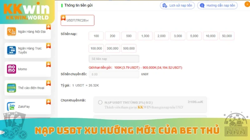 Nạp USDT xu hướng mới của bet thủ