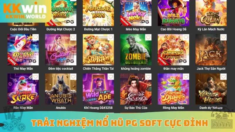 Trải nghiệm nổ hũ PG Soft cực đỉnh
