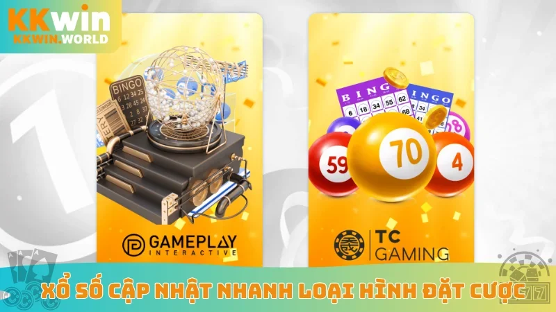 Xổ số cập nhật nhanh loại hình đặt cược